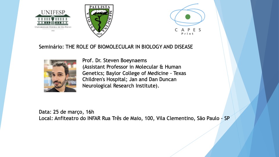 Seminário THE ROLE OF BIOMOLECULAR CONDENSATES IN BIOLOGY AND DISEASE
